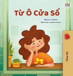 From My Window (Vietnamese Kids Book) From My Window (Vietnamese Kids Book)