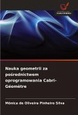Nauka geometrii za po¿rednictwem oprogramowania Cabri-Géomètre
