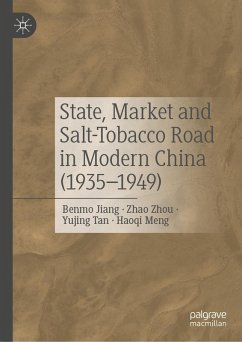 Cover State, Market and Salt-Tobacco Road in Modern China (1935-1949) (eBook, PDF)