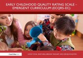 Early Childhood Quality Rating Scale - Emergent Curriculum (ECQRS-EC) Early Childhood Quality Rating Scale - Emergent Curriculum (ECQRS-EC)