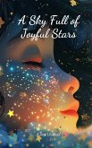 A Sky Full of Joyful Stars