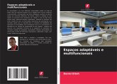 Espaços adaptáveis e multifuncionais Espaços adaptáveis e multifuncionais