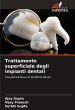 Trattamento superficiale degli impianti... - Bild 1
