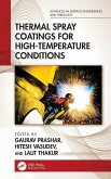 Thermal Spray Coatings for High-Temperature Conditions Thermal Spray Coatings for High-Temperature Conditions