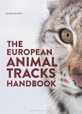 The European Animal Tracks Handbook The European Animal Tracks Handbook