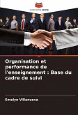 Organisation et performance de l'enseignement : Base du cadre de suivi