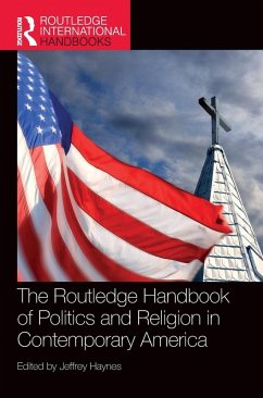 Cover The Routledge Handbook of Politics and Religion in Contemporary America