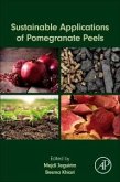 Sustainable Applications of Pomegranate Peels