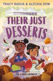 Their Just Desserts Their Just Desserts