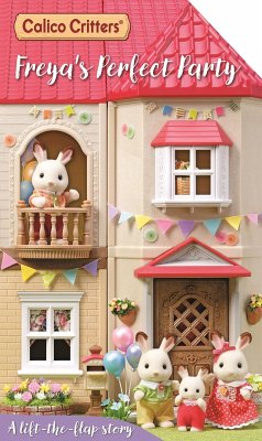 Calico Critters: Freya's Perfect Party: A Lift-The-Flap Story - Books, MacMillan Children's