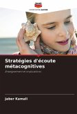 Stratégies d'écoute métacognitives