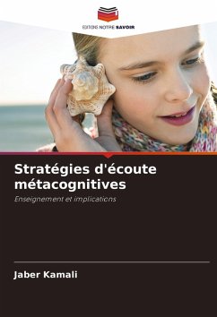 Stratégies d'écoute métacognitives - Kamali, Jaber