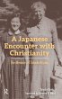 A Japanese Encounter with Christianity - Bild 1