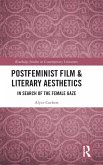 Postfeminist Film & Literary Aesthetics Postfeminist Film & Literary Aesthetics