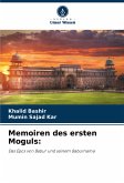 Memoiren des ersten Moguls: Memoiren des ersten Moguls: