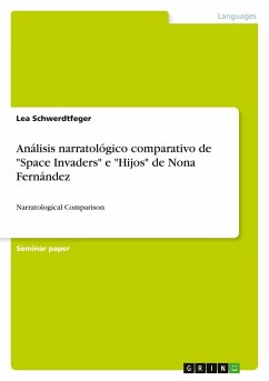 Análisis narratológico comparativo de "Space Invaders" e "Hijos" de Nona Fernández Análisis narratológico comparativo de "Space Invaders" e "Hijos" de Nona Fernández