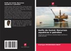 Golfo da Guiné: Recursos aquáticos e petróleo