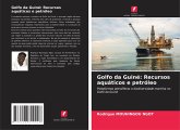 Golfo da Guiné: Recursos aquáticos e petróleo Golfo da Guiné: Recursos aquáticos e petróleo