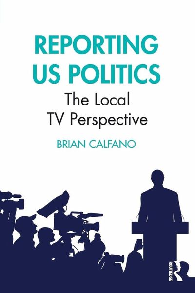 Reporting US Politics Reporting US Politics