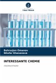 INTERESSANTE CHEMIE
