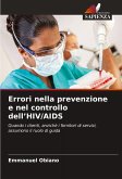 Errori nella prevenzione e nel controllo dell'HIV/AIDS