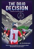 The Dojo Decision The Dojo Decision