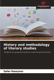 History and methodology of literary studies