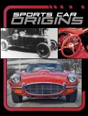 Sports Car Origins Sports Car Origins