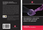 Desvendando a caixa preta: Aprendizagem profunda prática e IA explicável
