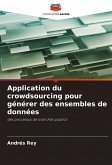 Application du crowdsourcing pour générer des ensembles de données