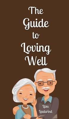 The Guide to Loving Well - Laulurind, Liisu