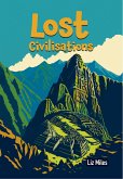 Lost Civilisations Lost Civilisations