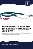OSOBENNOSTI TEChENIYa INFARKTA MIOKARDA U LIC S TI OSOBENNOSTI TEChENIYa INFARKTA MIOKARDA U LIC S TI