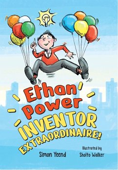 Cover Ethan Power, Inventor Extraordinaire!