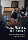 Acting, Planning, and Learning Acting, Planning, and Learning