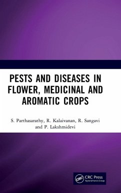 Cover Pests and Diseases in Flower, Medicinal and Aromatic Crops