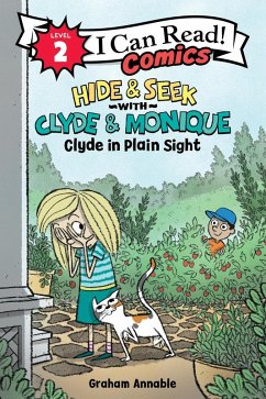 Hide & Seek with Clyde & Monique: Clyde in Plain Sight - Annable, Graham