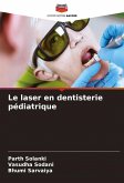 Le laser en dentisterie pédiatrique