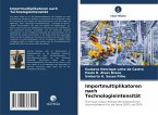 Importmultiplikatoren nach Technologieintensität Importmultiplikatoren nach Technologieintensität