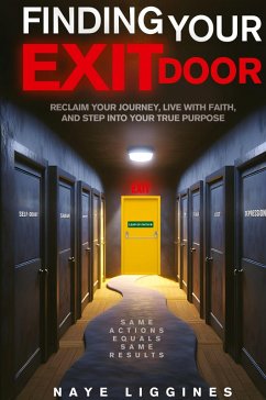 Finding Your Exit Door - Liggines, Naye