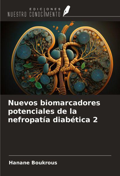 Nuevos biomarcadores potenciales de la nefropatía diabética 2