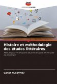 Histoire et méthodologie des études littéraires Histoire et méthodologie des études littéraires