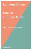 Damen auf dem Thron Damen auf dem Thron