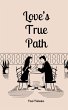 Love's True Path - Bild 1
