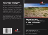 Uso delle dighe sotterranee nel Comune di Bom Sucesso/PB Uso delle dighe sotterranee nel Comune di Bom Sucesso/PB