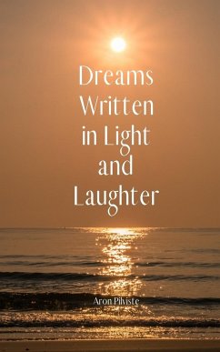 Cover Dreams Written in Light and Laughter
