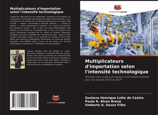 Multiplicateurs d'importation selon l'intensité technologique Multiplicateurs d'importation selon l'intensité technologique