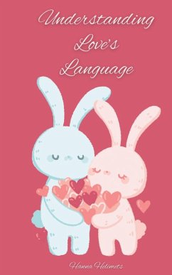 Understanding Love's Language - Helimets, Hanna