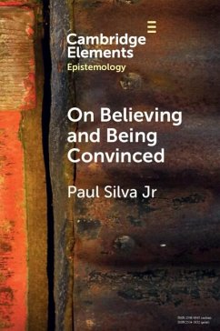 On Believing and Being Convinced - Silva Jr., Paul (University of Cologne)