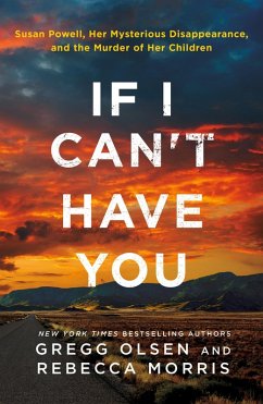 If I Can't Have You - Olsen, Gregg; Morris, Rebecca